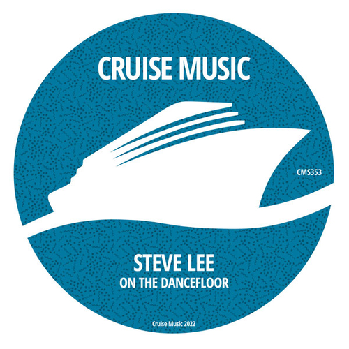 Steve Lee - On The Dancefloor [CMS353]